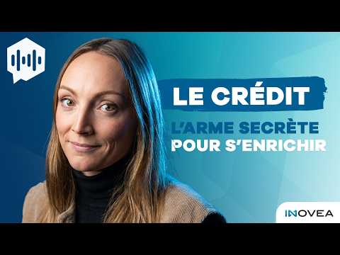 Le crédit : l'arme secrète pour s'enrichir